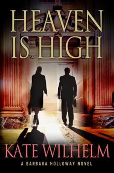 Heaven Is High - Book #12 of the Barbara Holloway