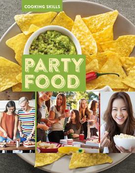 Party Food - Book  of the Cooking Skills