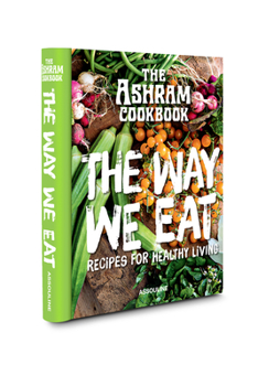 Spiral-bound The Ashram: The Way We Eat Book