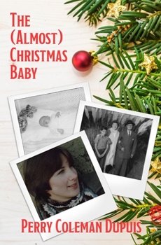 Paperback The (Almost) Christmas Baby Book