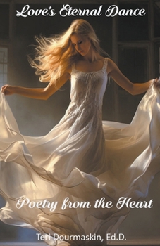 Paperback Love's Eternal Dance Book