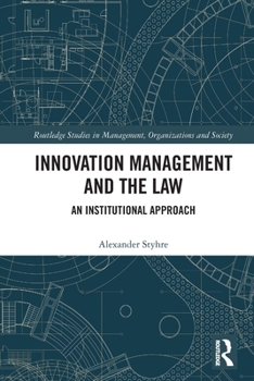 Paperback Innovation Management and the Law: An Institutional Approach Book