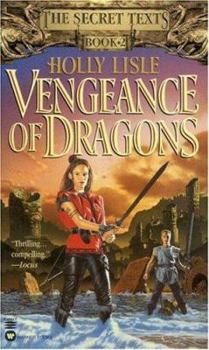 Vengeance of Dragons (The Secret Texts, #2) - Book #2 of the Secret Texts