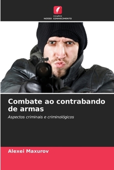 Paperback Combate ao contrabando de armas [Portuguese] Book