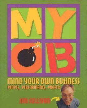 Paperback Mind Your Own Business Book