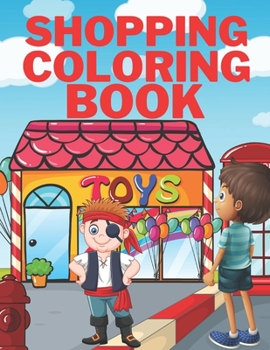 Paperback Shopping Coloring Book: Shopping Day Madness Book