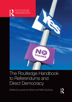 Paperback The Routledge Handbook to Referendums and Direct Democracy Book