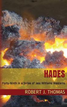 Paperback Hades: A Jess Williams Western, number 49 in the Series Book