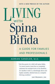 Paperback Living with Spina Bifida: A Guide for Families and Professionals Book