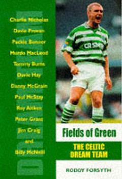Paperback Fields of Green : Unforgettable Celtic Days Book