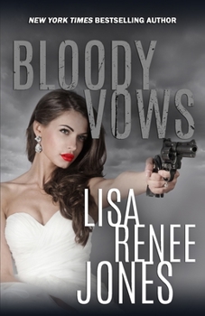 Bloody Vows - Book #5 of the Lilah Love