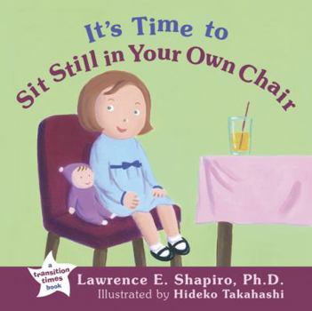 Hardcover It's Time to Sit Still in Your Own Chair Book
