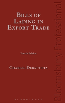 Hardcover DeBattista on Bills of Lading in Commodities Trade Book