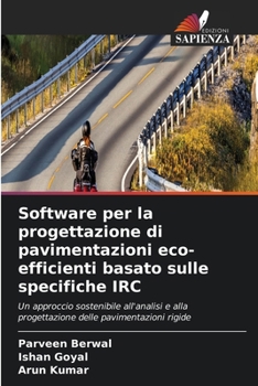 Paperback Software per la progettazione di pavimentazioni eco-efficienti basato sulle specifiche IRC [Italian] Book