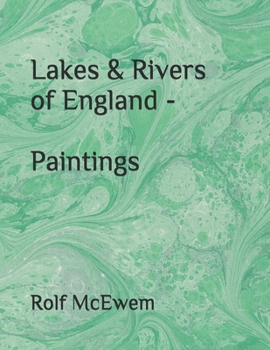 Paperback Lakes & Rivers of England - Paintings Book