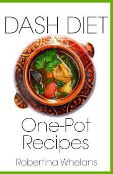 Paperback Dash Diet One-Pot Recipes Book