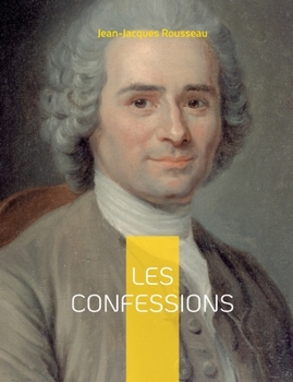 Paperback Les Confessions: Une autobiographie [French] Book