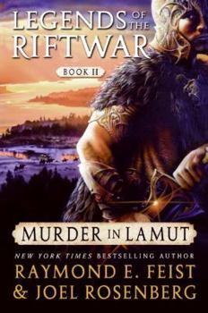 Murder in Lamut - Book #2 of the Legends of the Riftwar