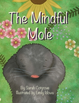 Paperback The Mindful Mole Book