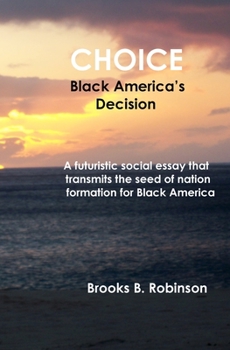 Paperback Choice: Black America's Decision Book