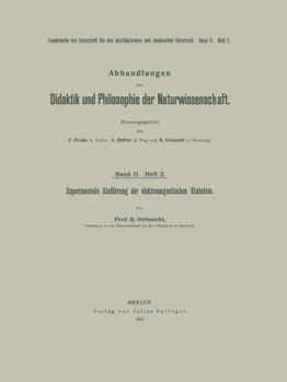 Paperback Experimentelle Einführung Der Elektromagnetischen Einheiten [German] Book