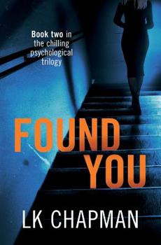 Found You - Book #2 of the No Escape