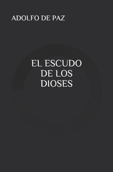 Paperback El escudo de los dioses [Spanish] Book