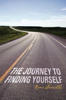 Paperback The Journey to Finding Yourself Book