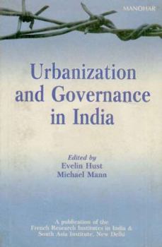 Hardcover Urbanization and Governance in India Book