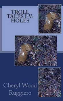 Paperback Troll Tales I-V: Holes Book