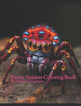 Paperback Exotic Spiders Coloring Book