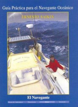 Paperback Guia Practica Para El Navegante Oceanico (Spanish Edition) [Spanish] Book