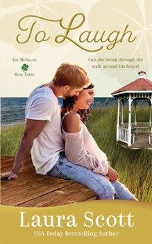 To Laugh - Book #3 of the McNallys