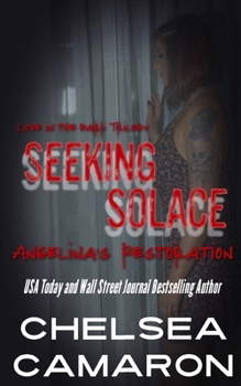Paperback Seeking Solace: Angelina's Restoration Book