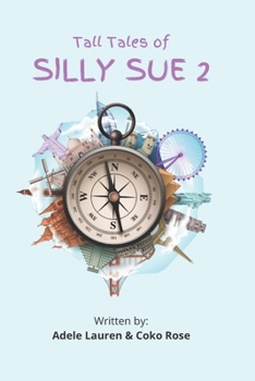 Paperback Tall Tales of Silly Sue 2 Book