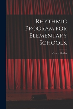 Paperback Rhythmic Program for Elementary Schools. Book