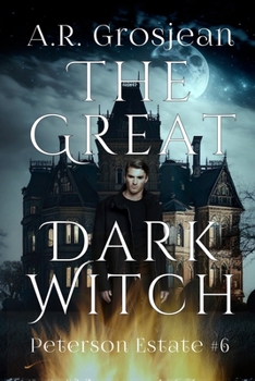 Paperback Peterson Estate 6: The Great Dark Witch Book