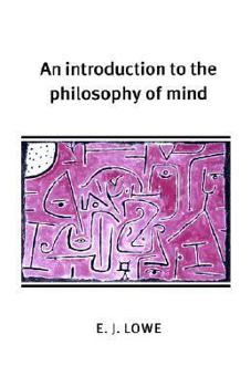 Hardcover An Introduction to the Philosophy of Mind Book