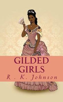Paperback Gilded Girls Book
