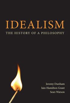 Paperback Idealism: The History of a Philosophy Book