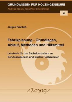 Paperback Fabrikplanung - Grundlagen, Ablauf, Methoden Und Hilfsmittel [German] Book