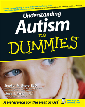 Understanding Autism For Dummies (For Dummies (Health & Fitness)) - Book  of the Dummies