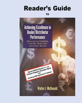 Paperback Reader's Guide to Achieving Excellence in Dealer/Distributor Performance Book