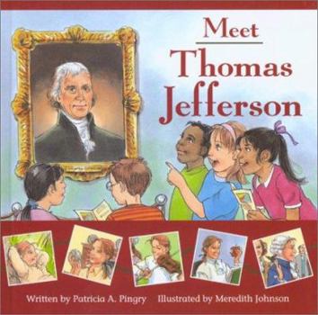 Hardcover Meet Thomas Jefferson Book