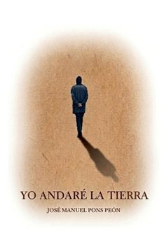 Paperback Yo andaré la tierra [Spanish] Book