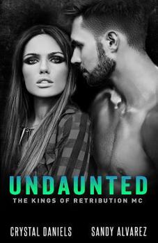 Paperback Undaunted (The Kings of Retribution MC) Book