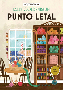 Paperback Punto Letal / Lethal Point: Serie Crimen Y Costura / Crime and Sewing Series Volume 1 [Spanish] Book