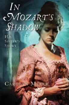Hardcover In Mozart's Shadow: His Sister's Story Book