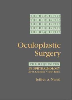 Hardcover Oculoplastic Surgery: The Requisites (Requisites in Ophthalmology) Book