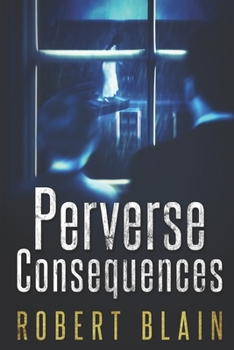 Paperback Perverse Consequences Book